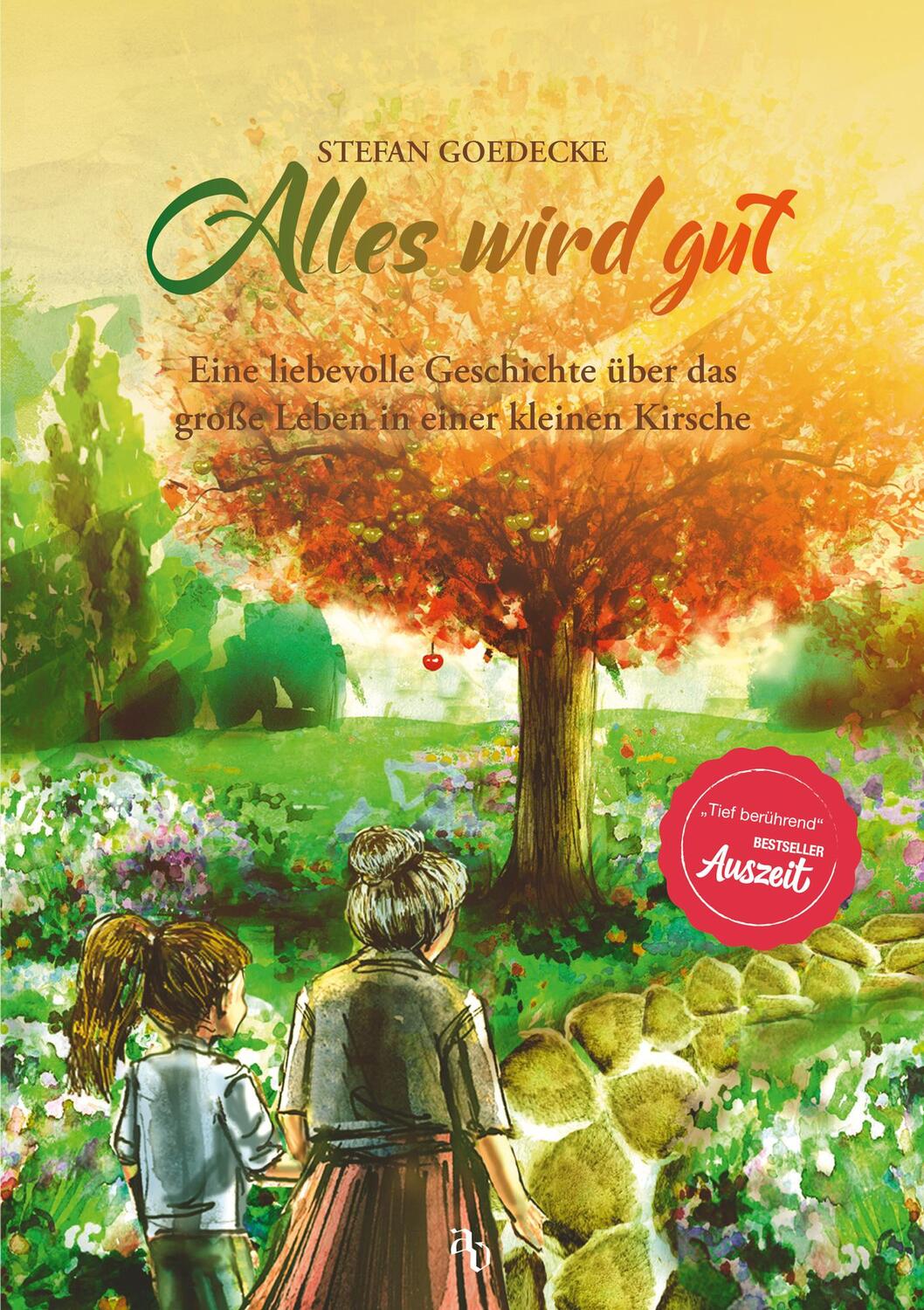 Cover: 9783948537081 | Alles wird gut | Stefan Goedecke | Taschenbuch | 108 S. | Deutsch