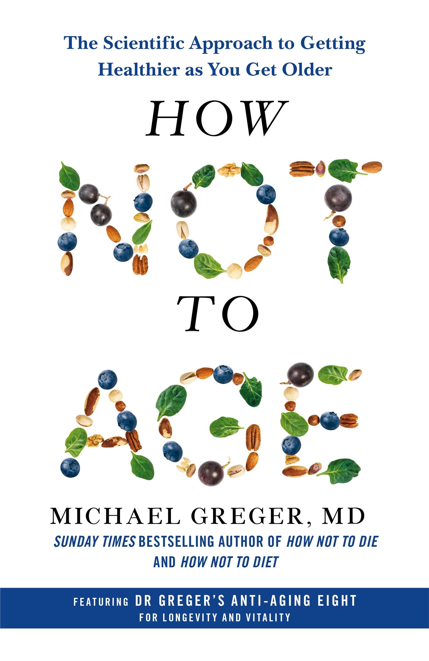 Cover: 9781529057386 | How Not to Age | Michael Greger | Taschenbuch | Englisch | 2024