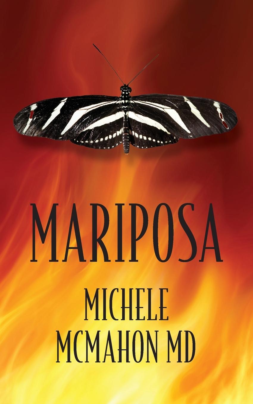 Cover: 9798822962514 | Mariposa | Michele McMahon MD | Taschenbuch | Englisch | 2024