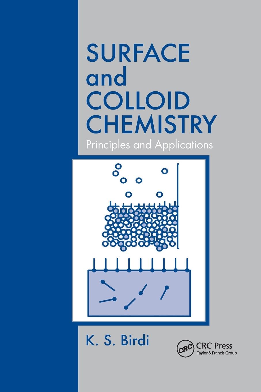 Cover: 9780367515973 | Surface and Colloid Chemistry | Principles and Applications | Birdi