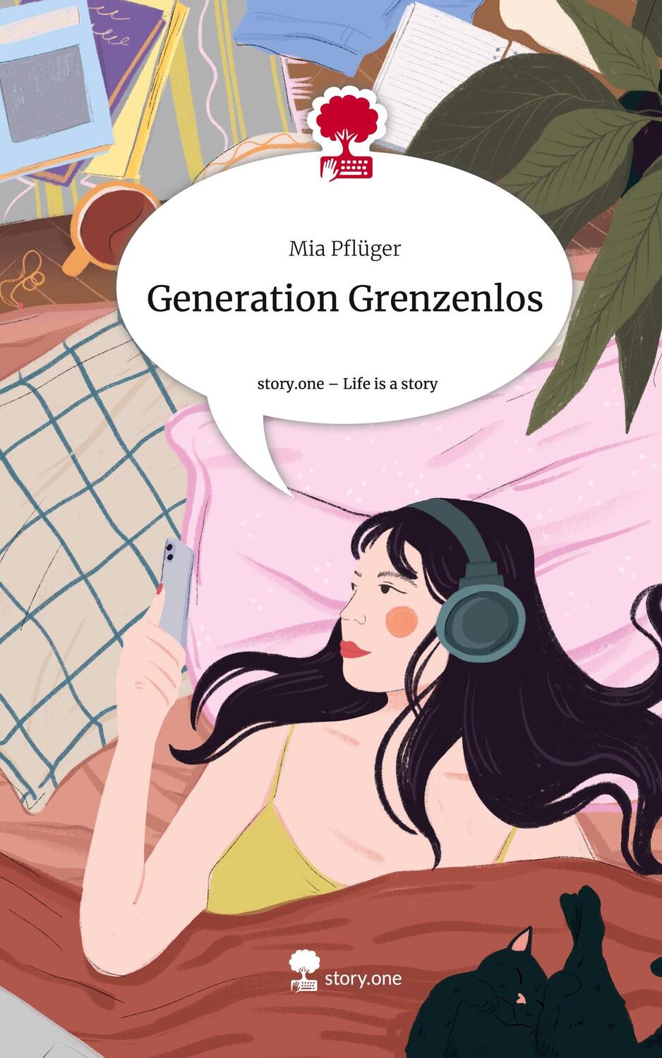 Cover: 9783711541987 | Generation Grenzenlos. Life is a Story - story.one | Mia Pflüger