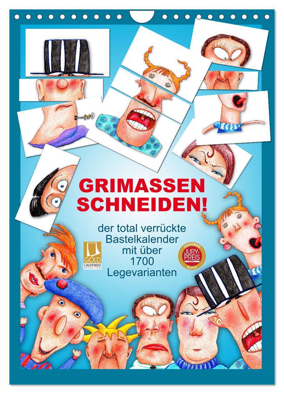 Cover: 9783435927494 | GRIMASSEN SCHNEIDEN! (Wandkalender 2025 DIN A4 hoch), CALVENDO...