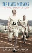 Cover: 9780752443522 | The Flying Scotsman: The Eric Liddell Story | Sally Magnusson | Buch