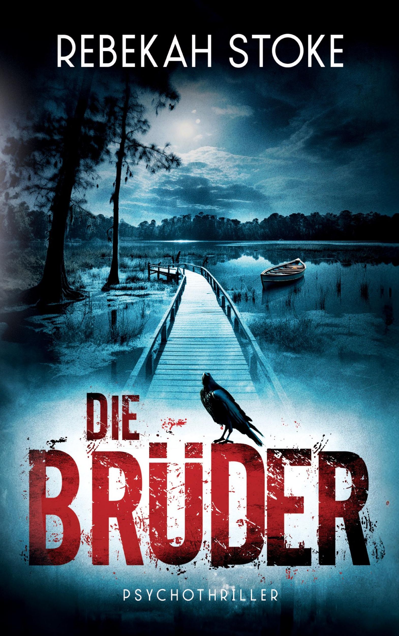 Cover: 9783758330155 | Die Brüder | Rebekah Stoke | Taschenbuch | 438 S. | Deutsch | 2024