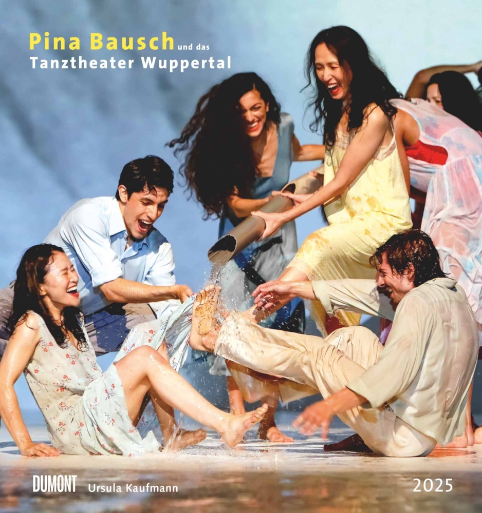 Cover: 4250809652993 | DUMONT - Pina Bausch - Tanztheater Wuppertal 2025 Wandkalender,...