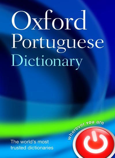 Cover: 9780199678129 | Oxford Portuguese Dictionary | Oxford Languages | Buch | Gebunden