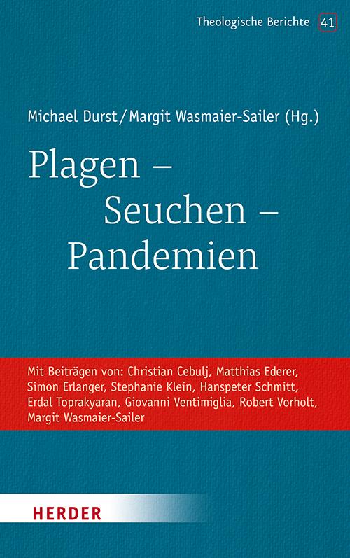 Cover: 9783451391415 | Plagen - Seuchen - Pandemien | Michael Durst (u. a.) | Taschenbuch