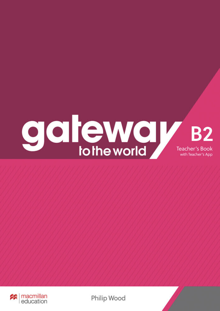 Cover: 9783190829859 | Gateway to the world B2, m. 1 Buch, m. 1 Beilage | Philip Wood | 2022