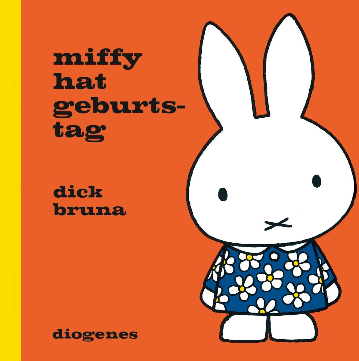 Cover: 9783257012194 | Miffy hat Geburtstag | Dick Bruna | Buch | Diogenes Kinderbücher