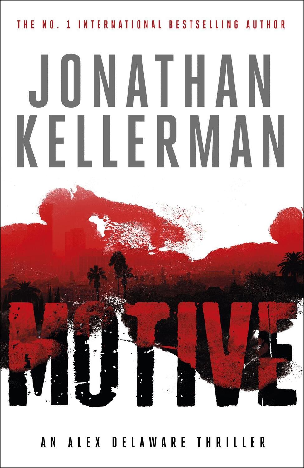 Cover: 9781472206442 | Motive (Alex Delaware series, Book 30) | Jonathan Kellerman | Buch