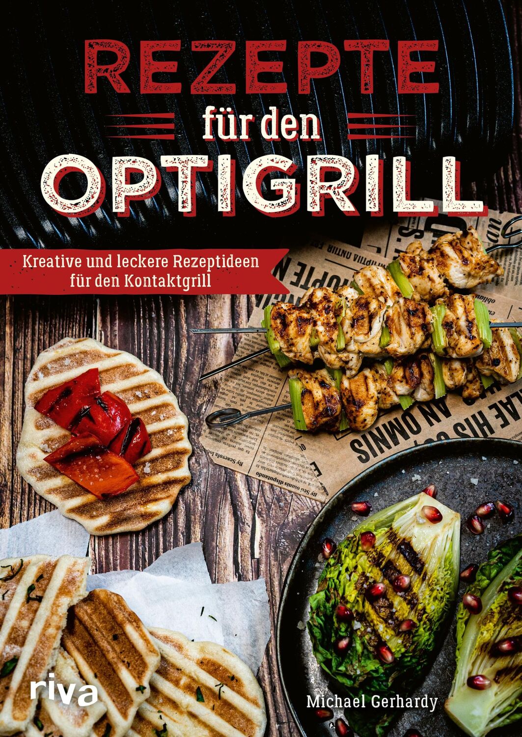 Cover: 9783742322449 | Rezepte für den Optigrill | Michael Gerhardy | Taschenbuch | 96 S.