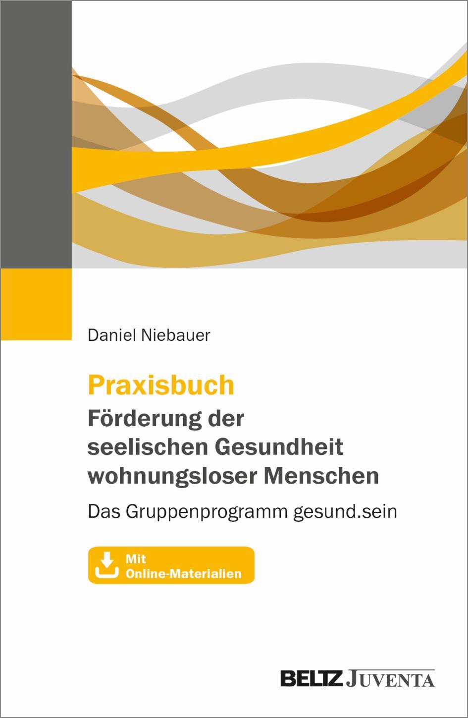 Cover: 9783779972129 | Praxisbuch Förderung der seelischen Gesundheit wohnungsloser Menschen