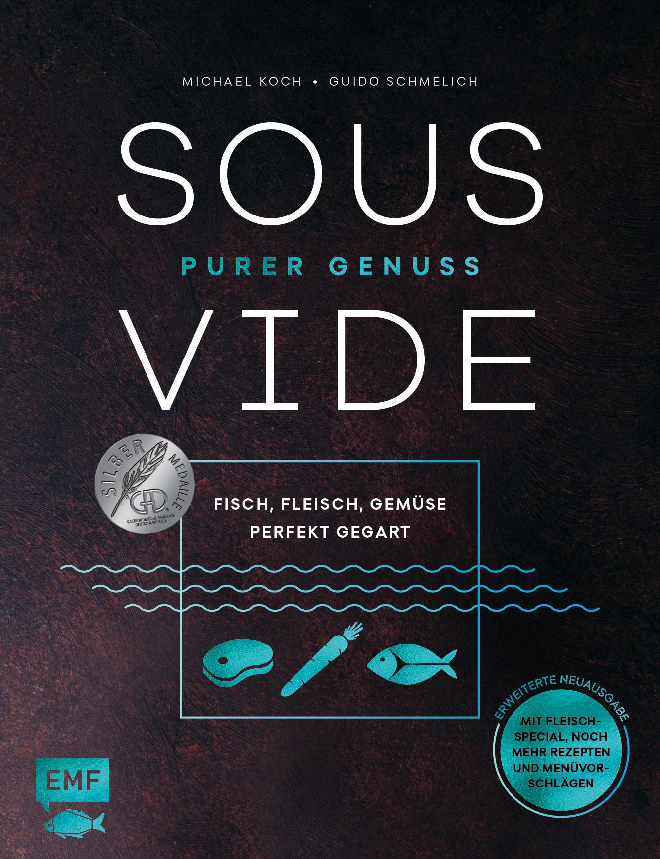 Cover: 9783745906257 | Sous-Vide - Purer Genuss: Fisch, Fleisch, Gemüse perfekt gegart | Buch