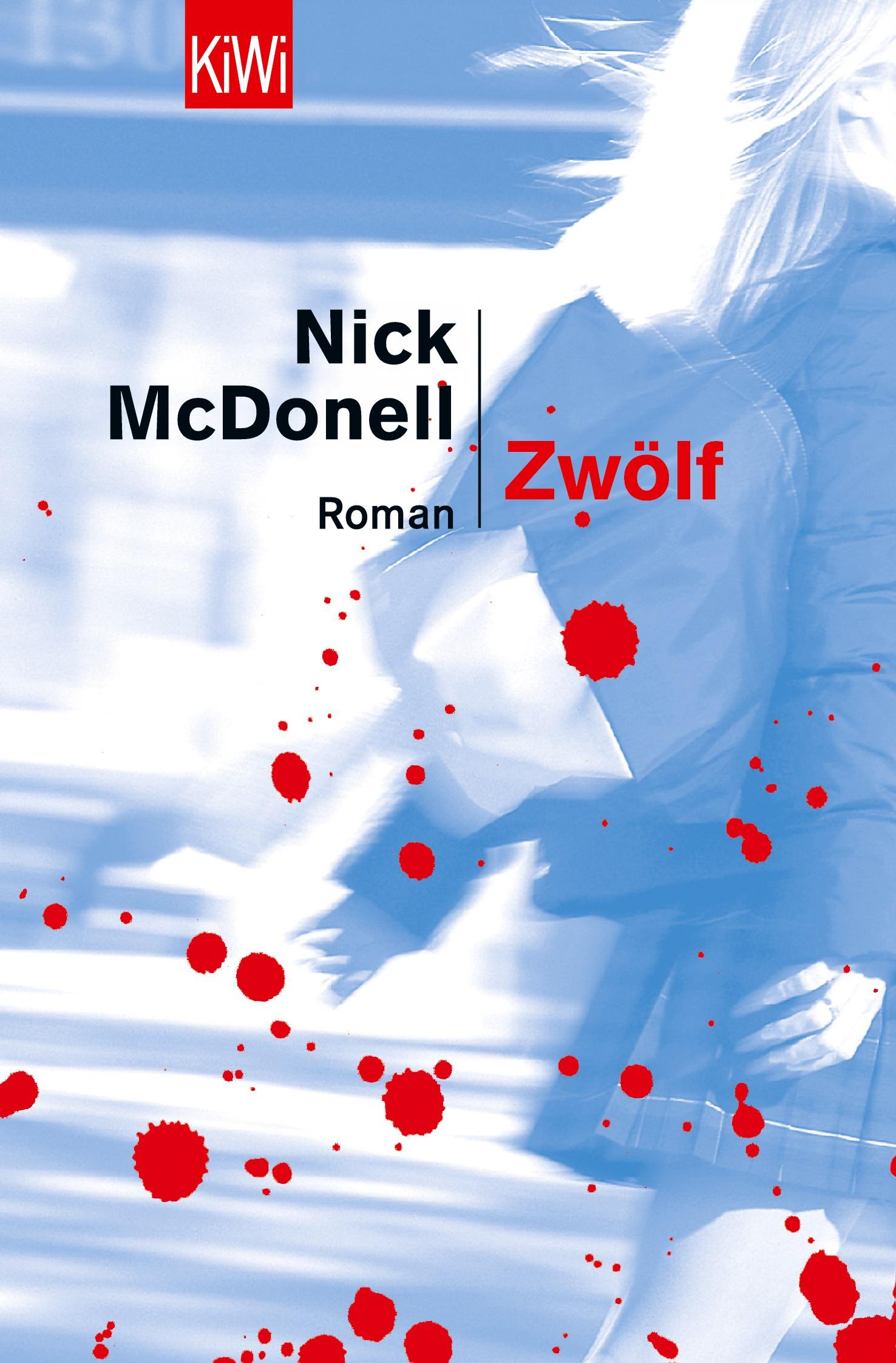 Cover: 9783462032284 | Zwölf | Roman | Nick Mcdonell | Taschenbuch | 231 S. | Deutsch | 2003