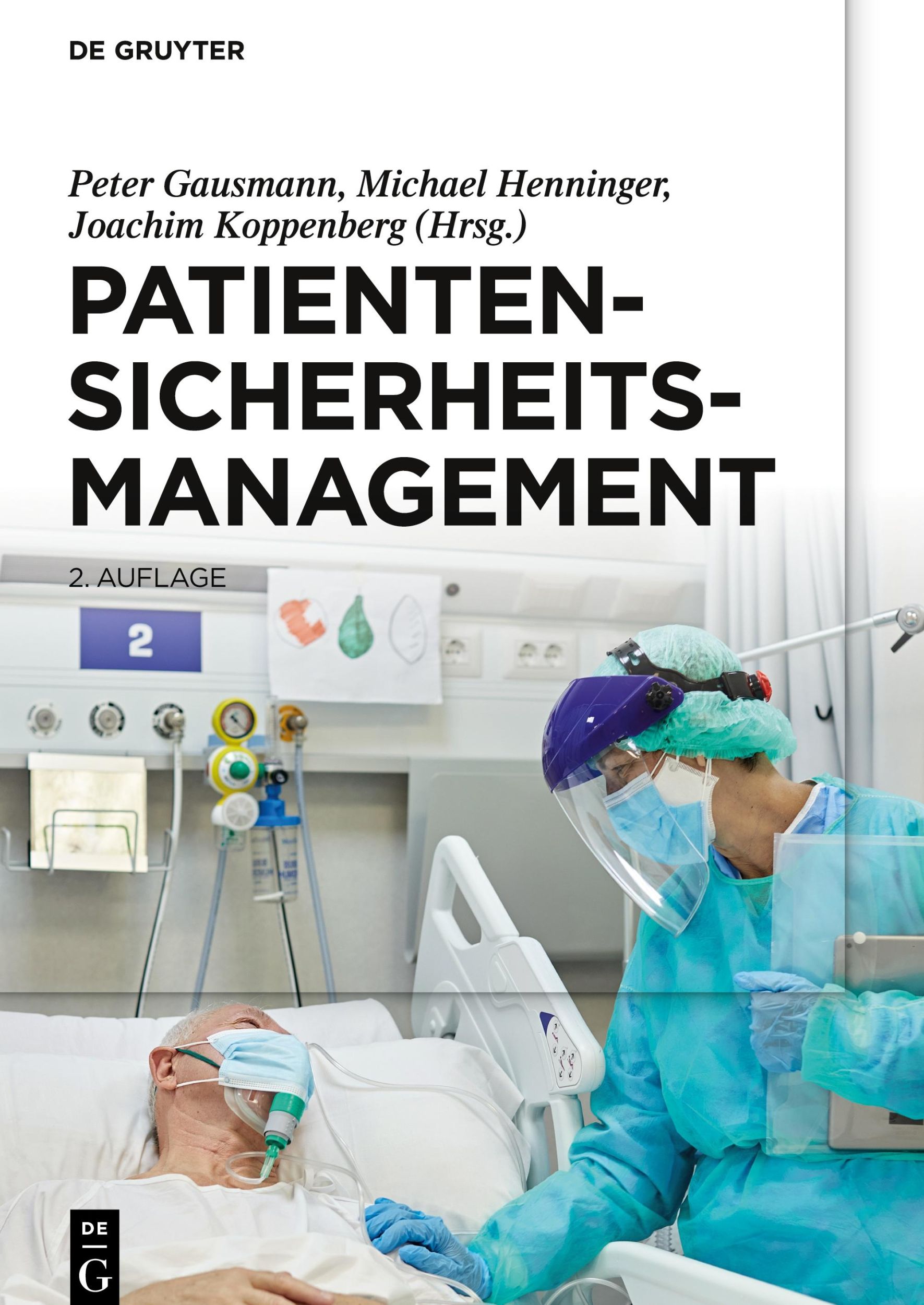 Cover: 9783110706406 | Patientensicherheitsmanagement | Peter Gausmann (u. a.) | Buch | XLV