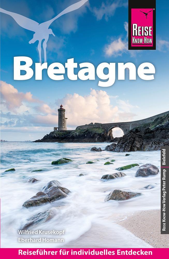 Cover: 9783831738359 | Reise Know-How Reiseführer Bretagne | Wilfried Krusekopf (u. a.)