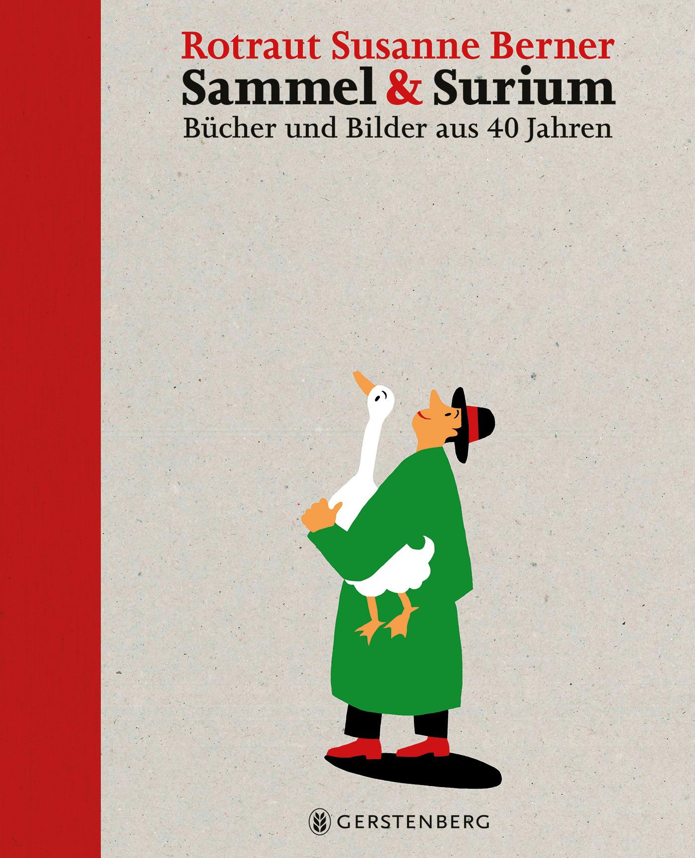 Cover: 9783836956826 | Sammel &amp; Surium | Bücher und Bilder aus 40 Jahren | Berner | Buch