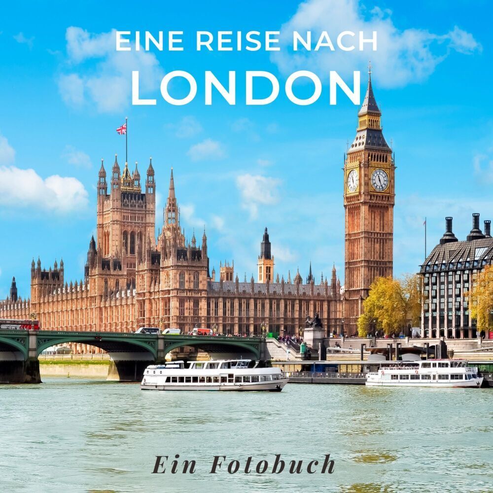 Cover: 9783750514546 | Eine Reise nach London | Ein Fotobuch | Tania Sardi | Taschenbuch