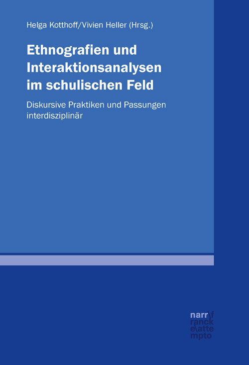 Cover: 9783823383697 | Ethnografien und Interaktionsanalysen im schulischen Feld | Buch