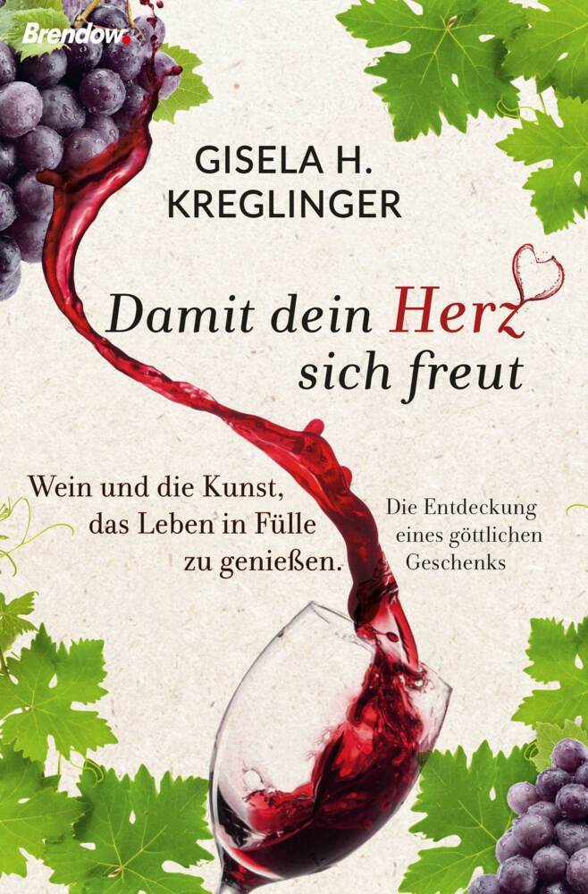 Cover: 9783961401697 | Damit dein Herz sich freut | Gisela H. Kreglinger | Buch | 192 S.