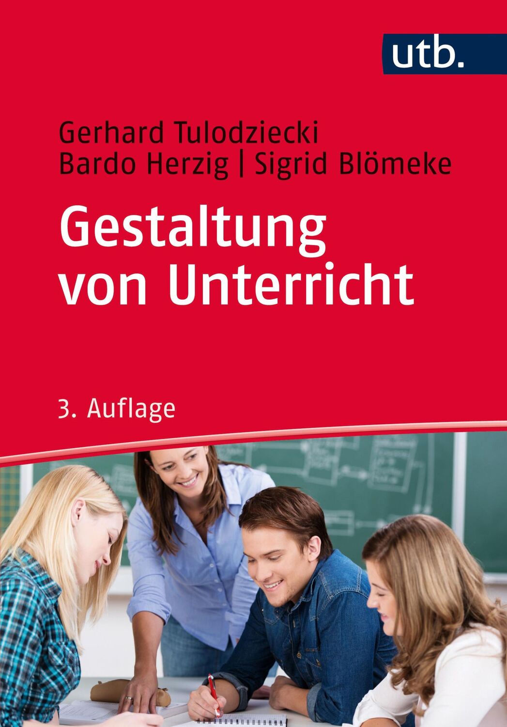 Cover: 9783825247942 | Gestaltung von Unterricht | Eine Einführung in die Didaktik | Buch