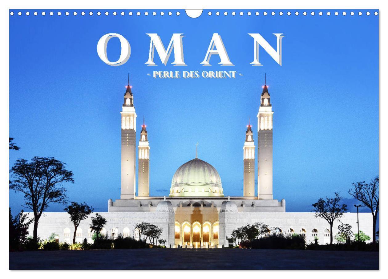 Cover: 9783435231966 | Oman - Perle des Orients (Wandkalender 2025 DIN A3 quer), CALVENDO...