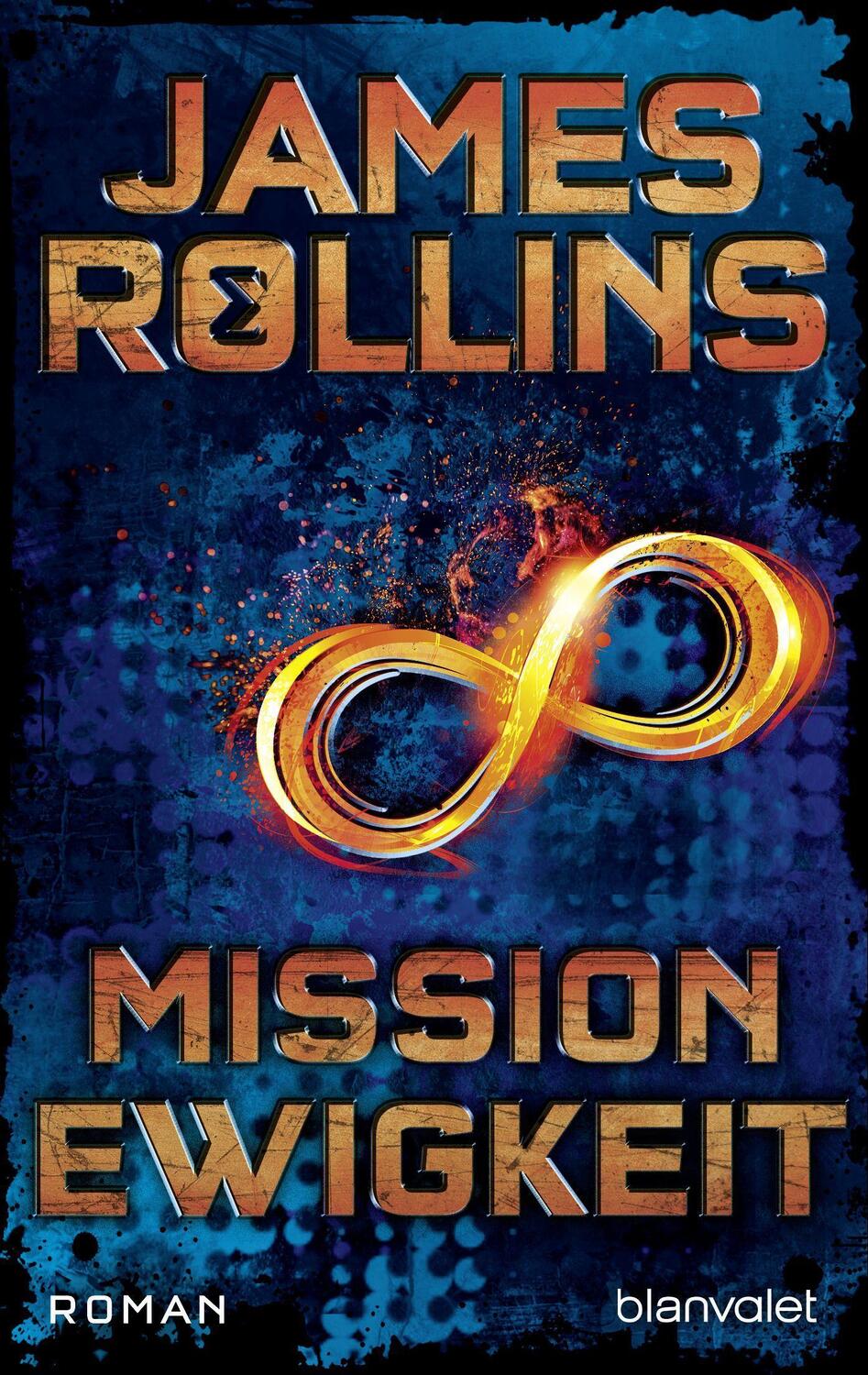 Cover: 9783734101458 | Mission Ewigkeit | James Rollins | Taschenbuch | Die SIGMA-Force