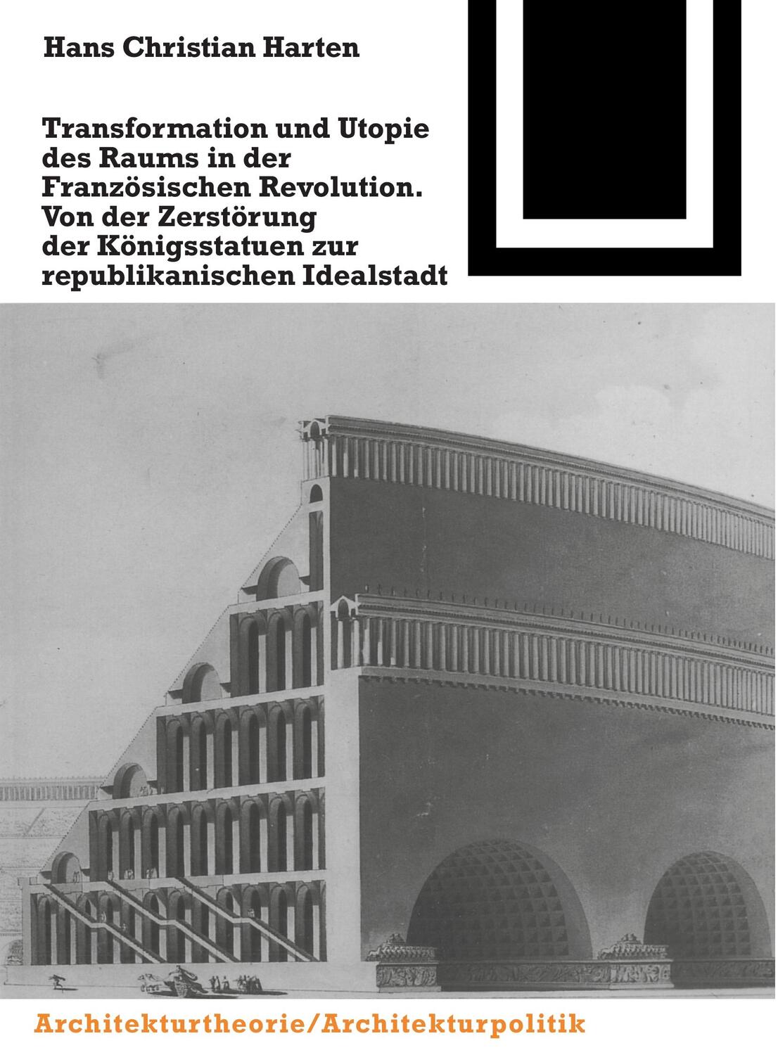 Cover: 9783035601282 | Transformation und Utopie des Raums in der Französischen Revolution