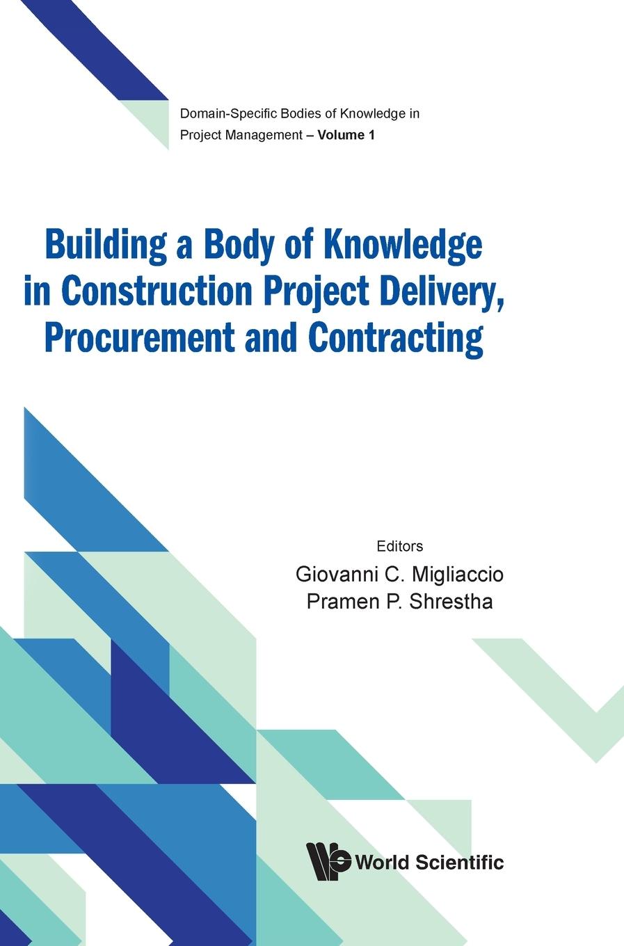 Cover: 9789811224775 | BUILDING BODY KNOWLEDGE CONSTRUCT PROJECT DELIVERY, PROCURE | Shresth