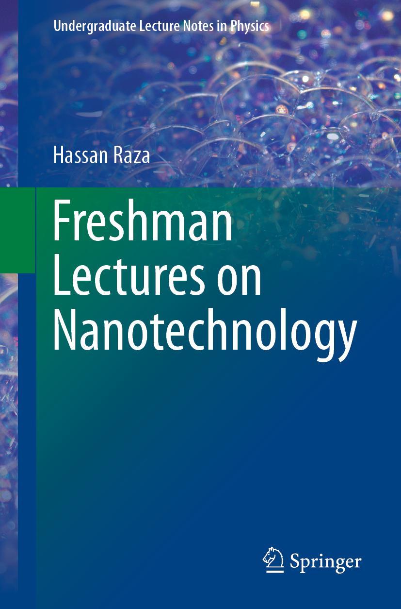 Cover: 9783030117313 | Freshman Lectures on Nanotechnology | Hassan Raza | Taschenbuch | xi