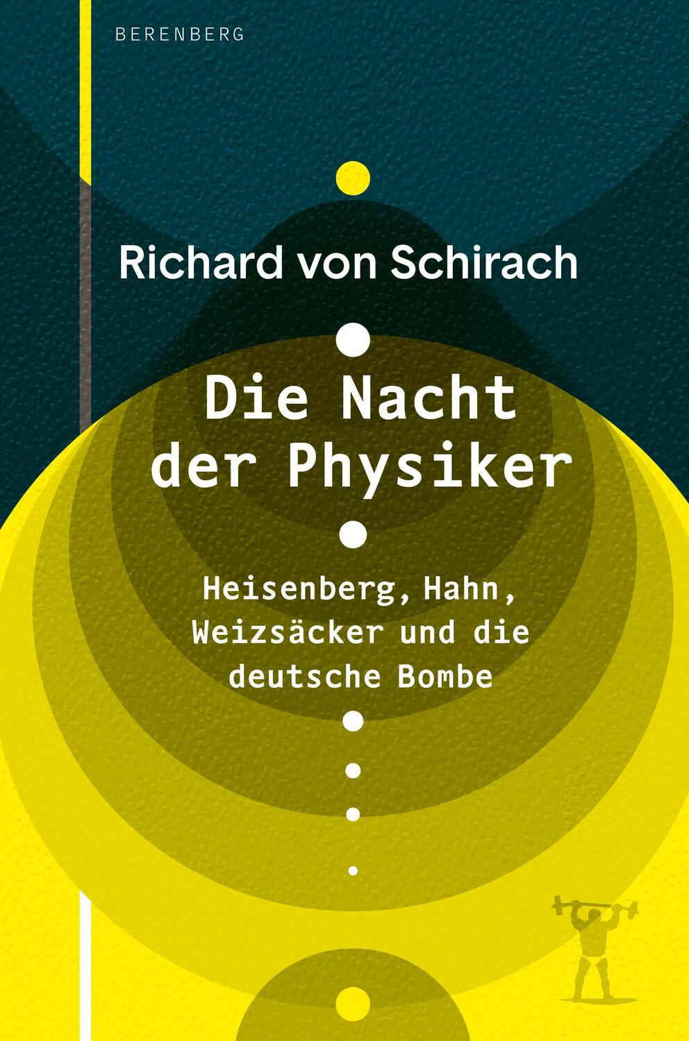 Cover: 9783949203985 | Die Nacht der Physiker | Richard von Schirach | Taschenbuch | 320 S.