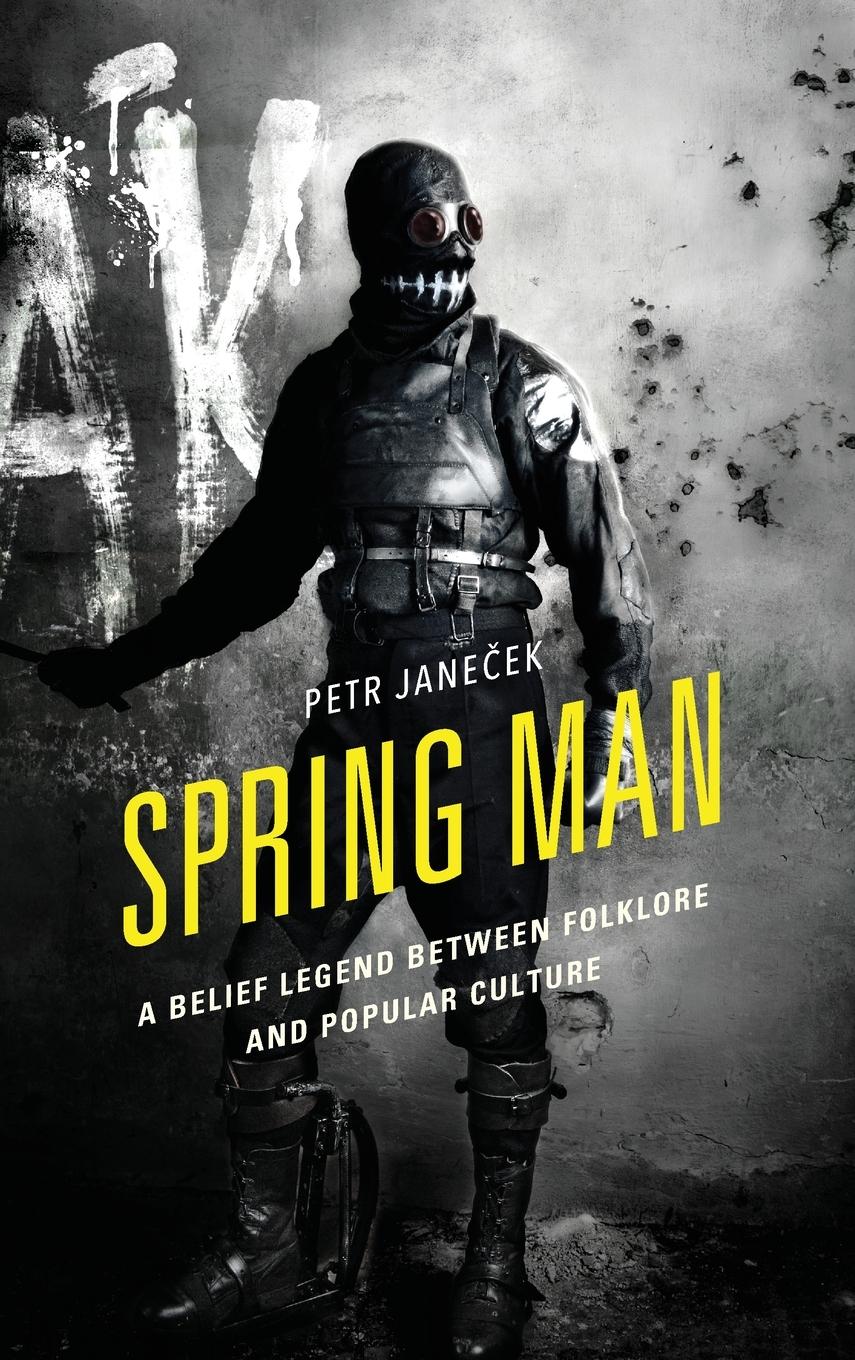 Cover: 9781666913750 | Spring Man | A Belief Legend between Folklore and Popular Culture