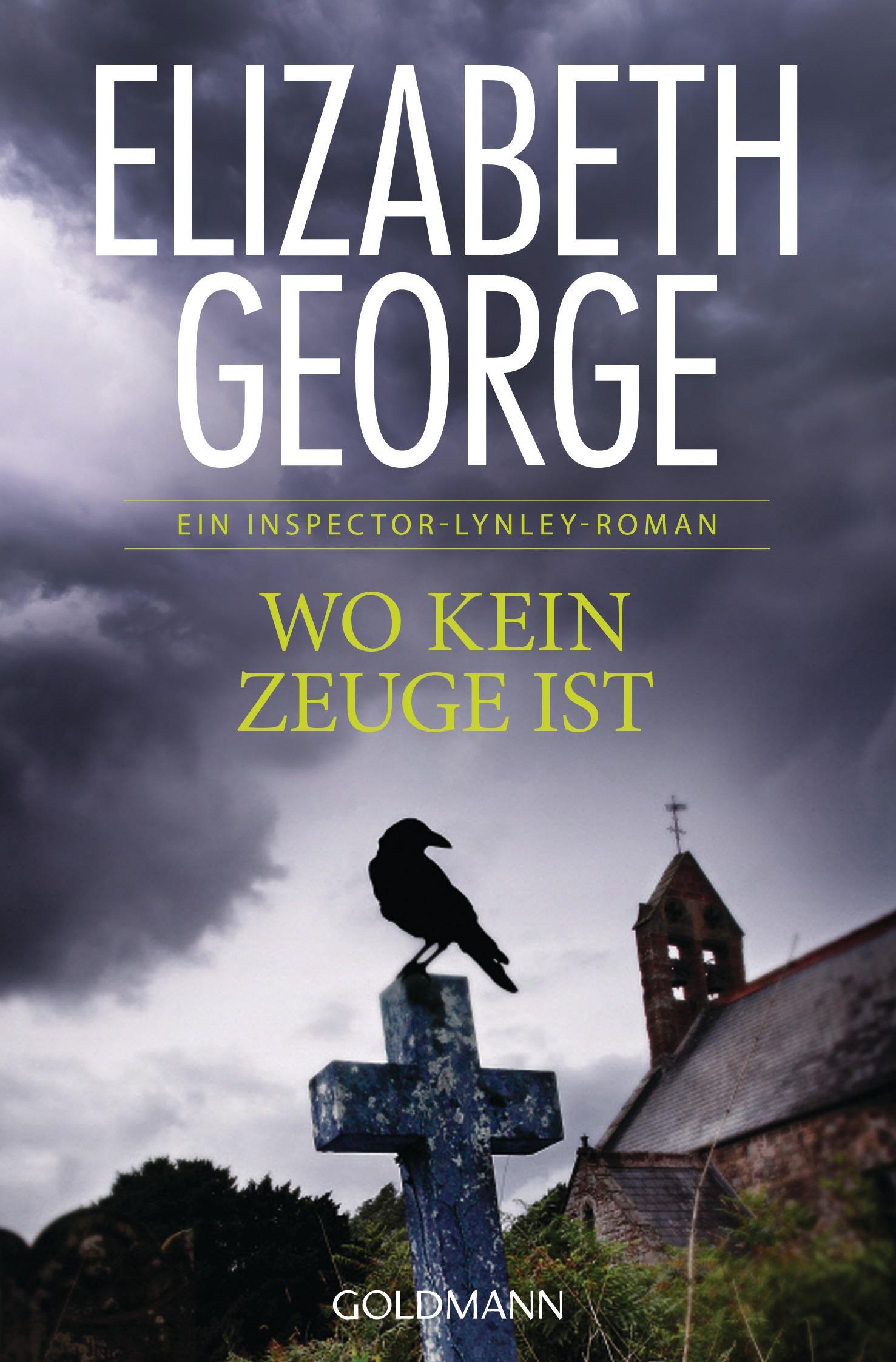 Cover: 9783442485246 | Wo kein Zeuge ist | Roman | Elizabeth George | Taschenbuch | 800 S.