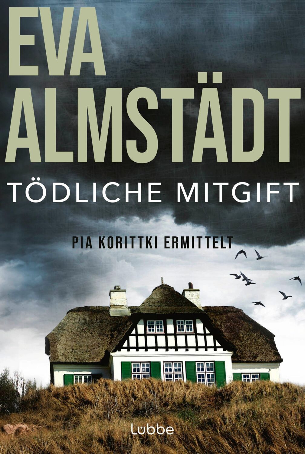 Cover: 9783404171743 | Tödliche Mitgift | Pia Korittkis fünfter Fall. Kriminalroman | Buch