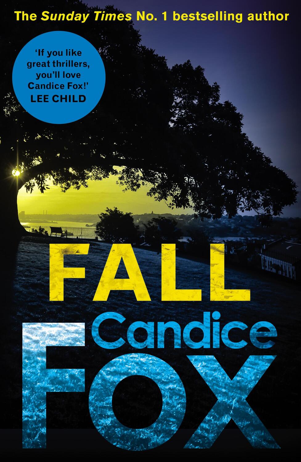 Cover: 9781784758363 | Fall | Candice Fox | Taschenbuch | 426 S. | Englisch | 2019