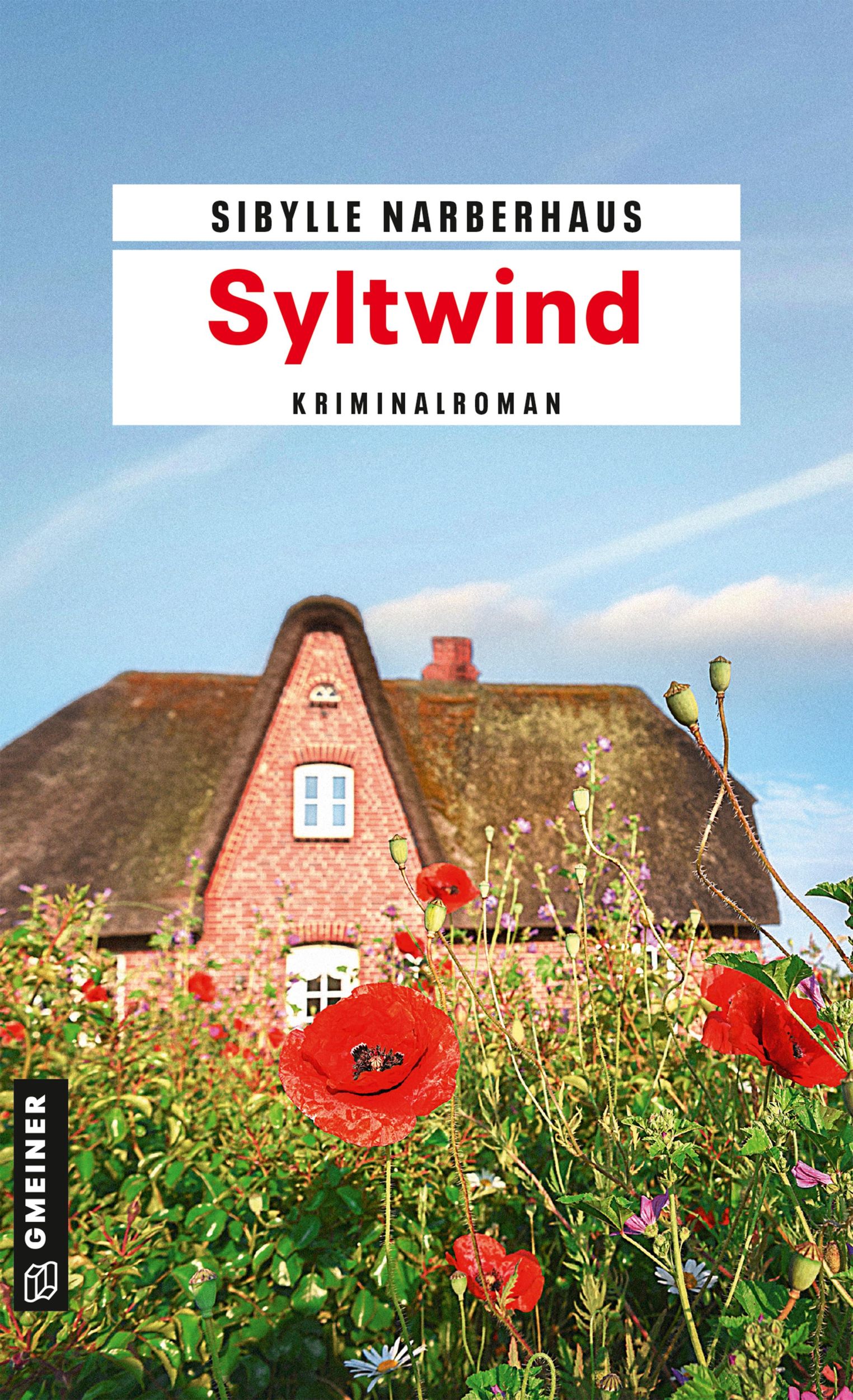 Cover: 9783839227572 | Syltwind | Kriminalroman | Sibylle Narberhaus | Taschenbuch | 313 S.