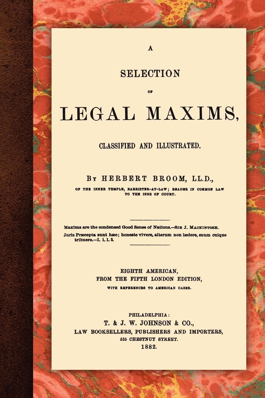 Cover: 9781616190743 | A Selection of Legal Maxims | Herbert Broom | Taschenbuch | Paperback