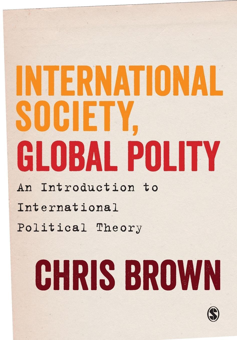 Cover: 9781446272831 | International Society, Global Polity | Chris Brown | Taschenbuch