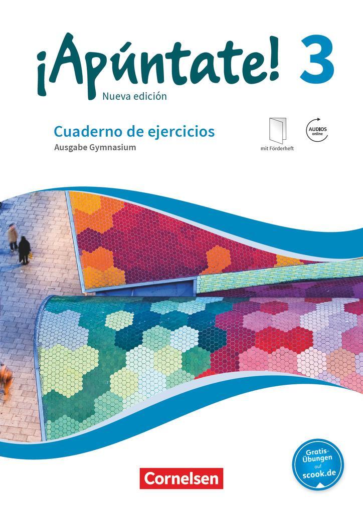 Cover: 9783061213787 | ¡Apúntate! Band 3 - Gymnasium. Cuaderno de ejercicios | Heike Kolacki