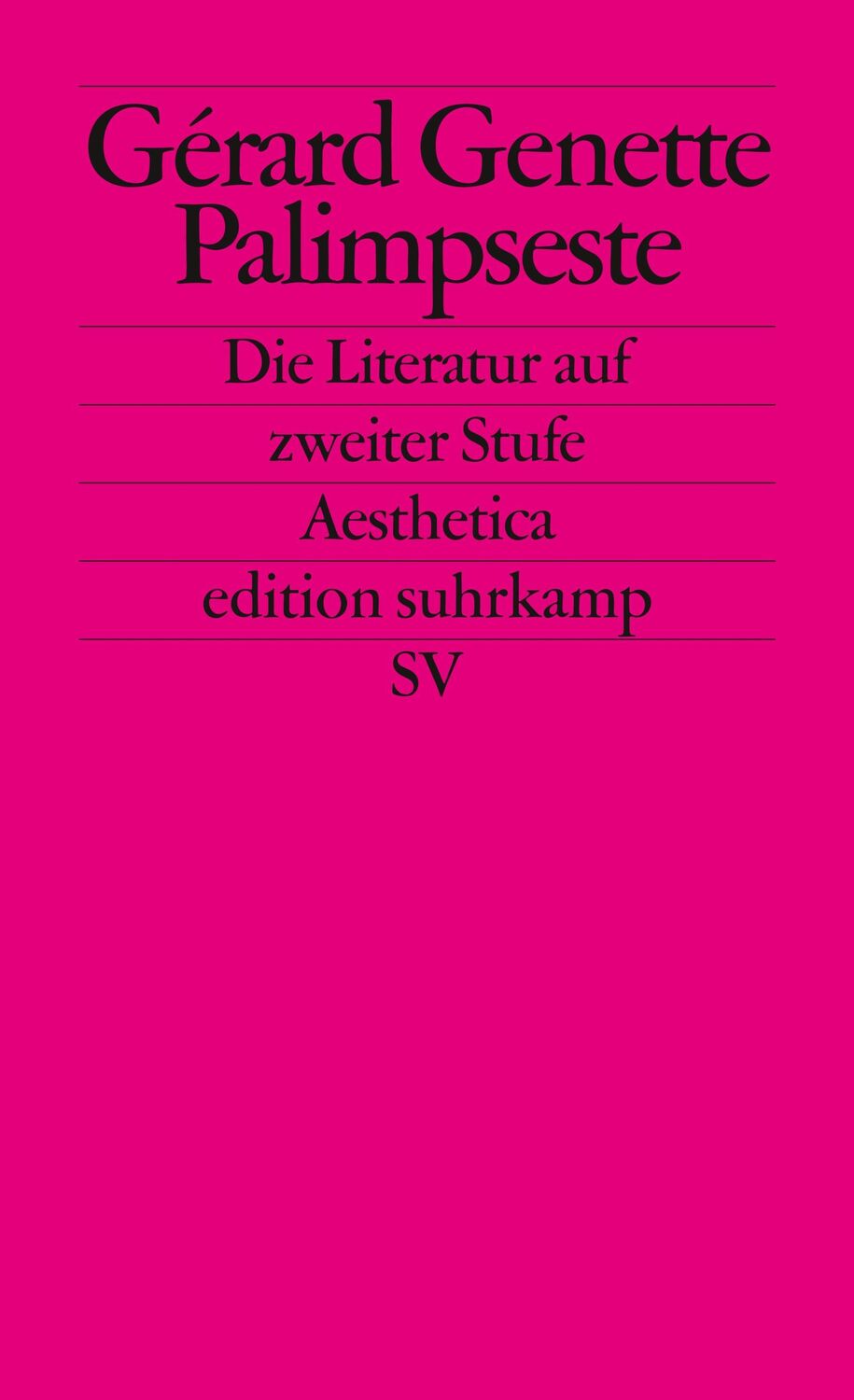 Cover: 9783518116838 | Palimpseste | Die Literatur auf zweiter Stufe. (Aesthetica) | Genette