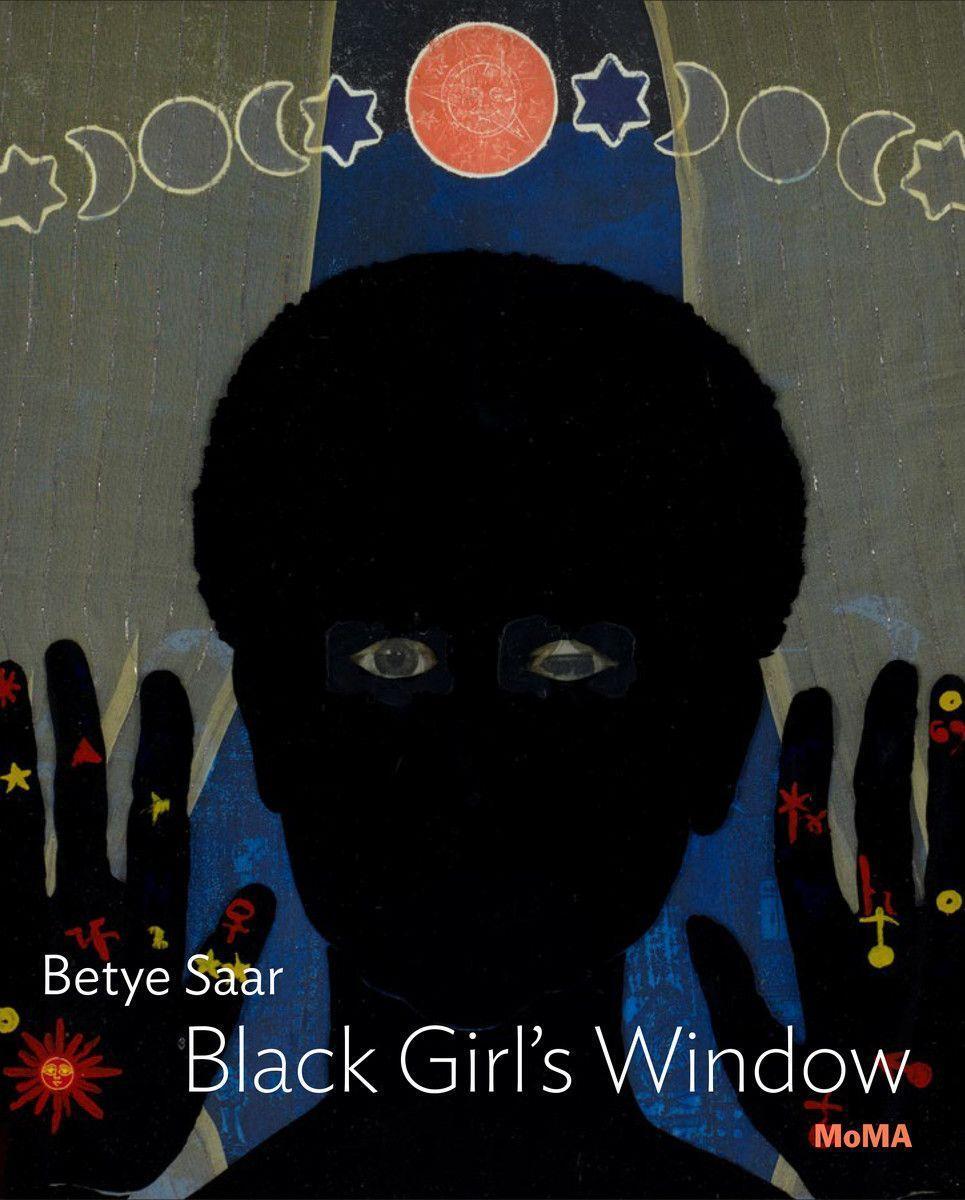 Cover: 9781633450769 | Betye Saar: Black Girl's Window | MoMA One on One Series | Cherix