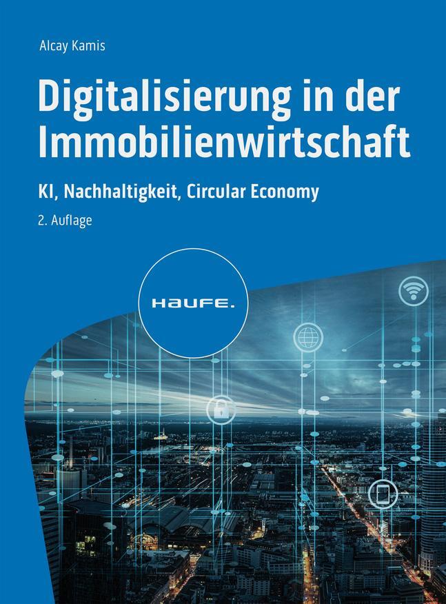 Cover: 9783648181881 | Digitalisierung in der Immobilienwirtschaft | Alcay Kamis | Buch