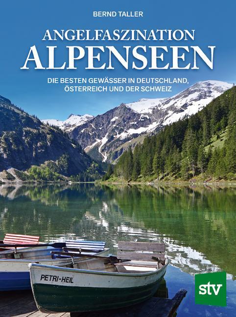 Cover: 9783702017262 | Angelfaszination Alpenseen | Bernd Taller | Buch | 148 S. | Deutsch