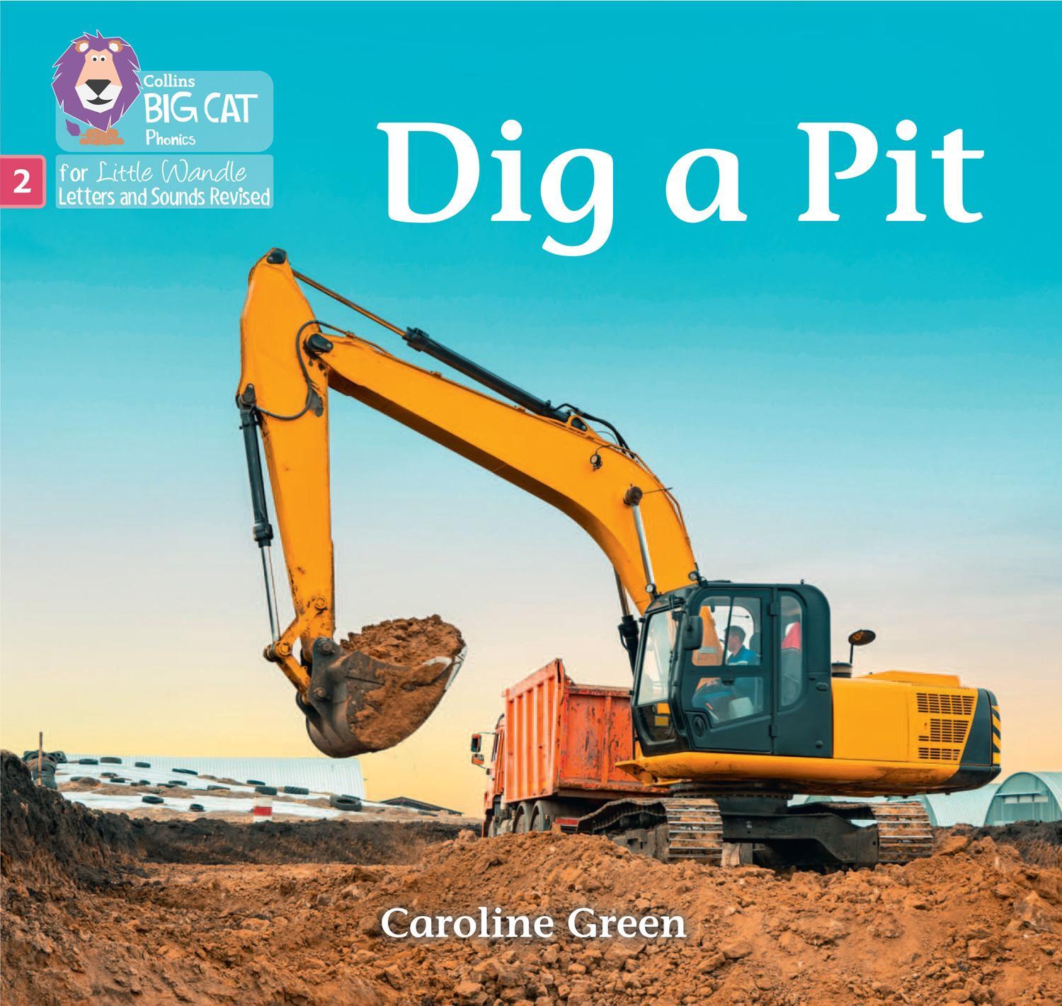 Cover: 9780008539894 | Dig a Pit | Phase 2 Set 4 | Caroline Green | Taschenbuch | Englisch