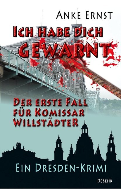 Cover: 9783957536280 | Ich habe dich gewarnt | Anke Ernst | Taschenbuch | 243 S. | Deutsch