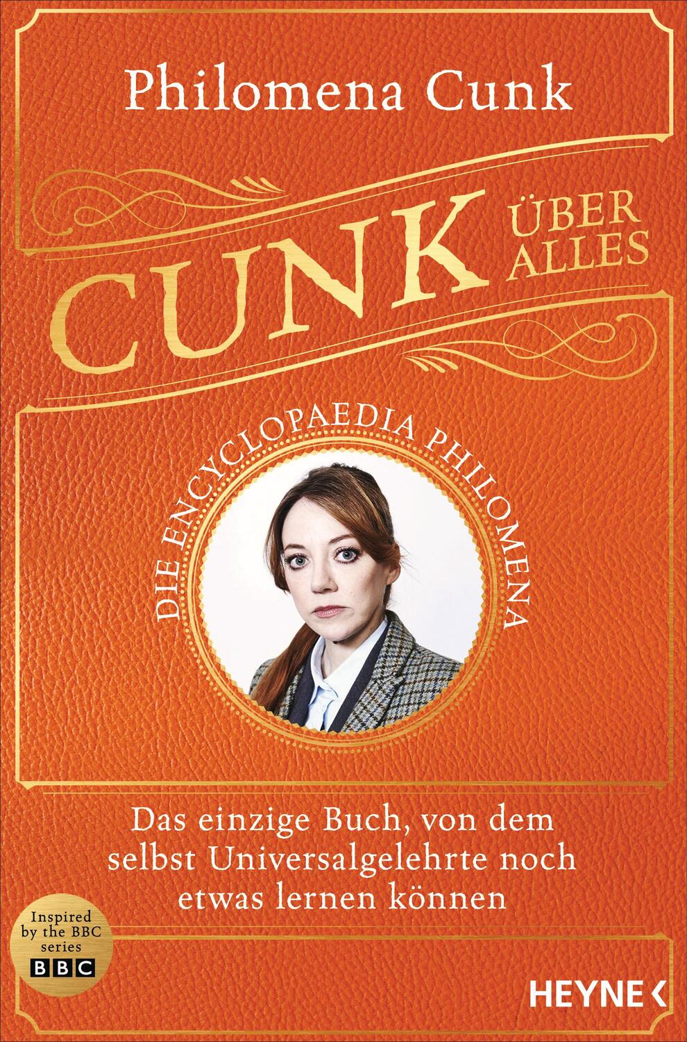 Cover: 9783453606784 | Cunk über alles - Die Encyclopaedia Philomena | Philomena Cunk | Buch