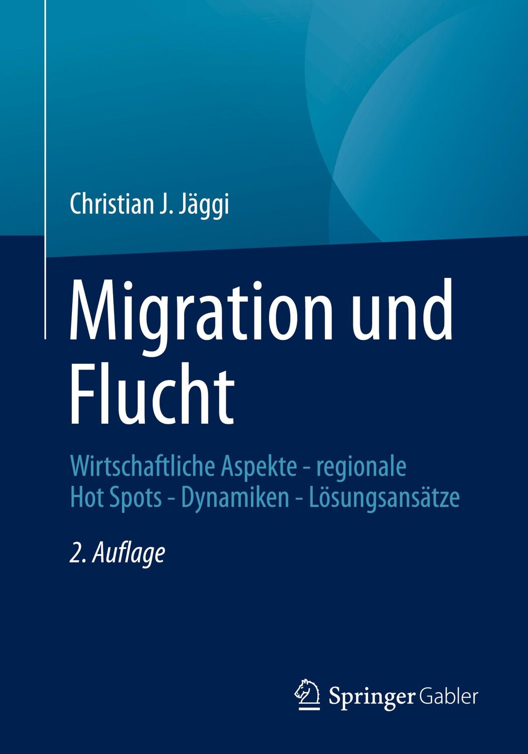 Cover: 9783658370503 | Migration und Flucht | Christian J. Jäggi | Taschenbuch | x | Deutsch