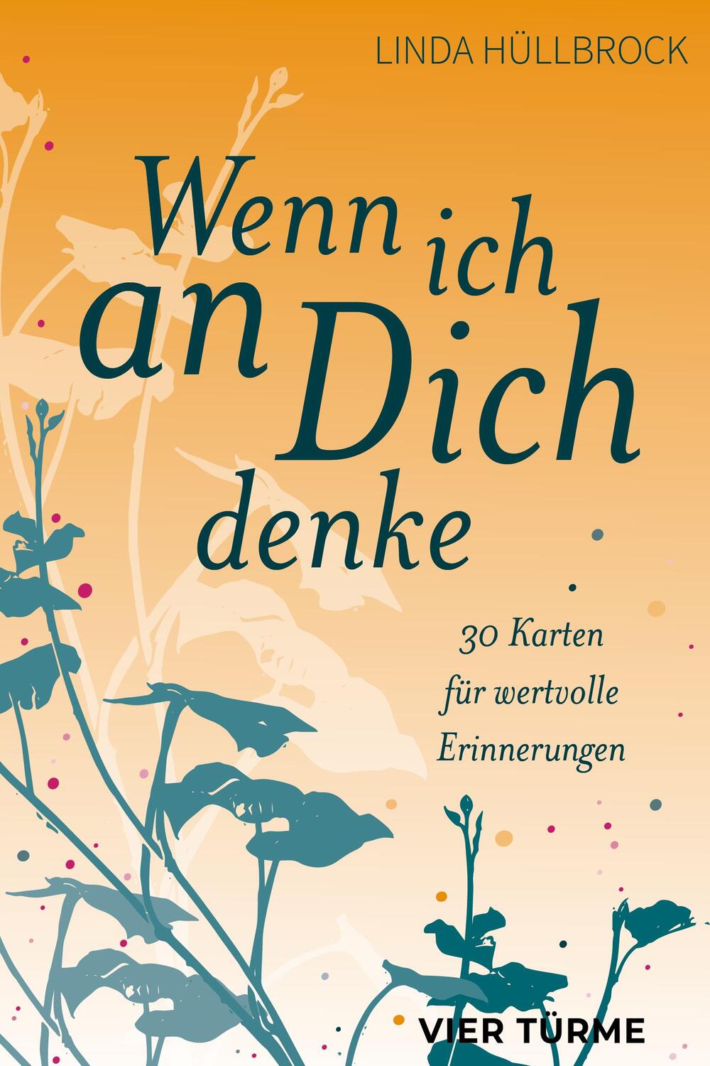 Cover: 9783736505209 | Wenn ich an Dich denke | 30 Karten für wertvolle Erinnerungen | Stück