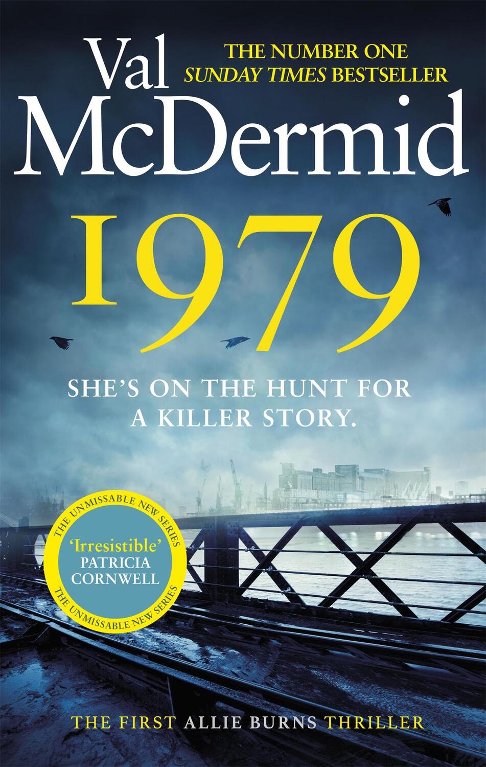 Cover: 9780751583076 | 1979 | Val McDermid | Taschenbuch | 464 S. | Englisch | 2022