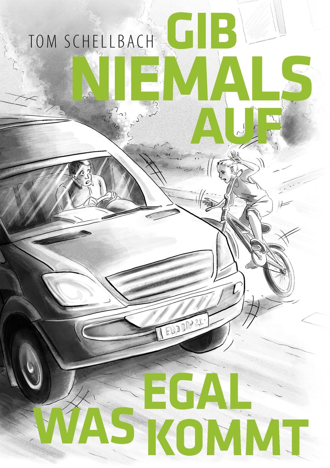 Cover: 9783739242873 | Gib niemals auf, egal was kommt! | Tom Schellbach | Taschenbuch | 2016